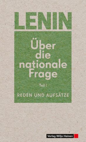 Über die nationale Frage von Lenin,  Wladimir Iljitsch