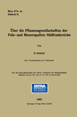 Über die Pflanzengesellschaften der Fels- und Mauerspalten Südfrankreichs von Niklfeld,  Harald