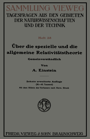 Über die spezielle und die allgemeine Relativitätstheorie von Einstein,  Albert