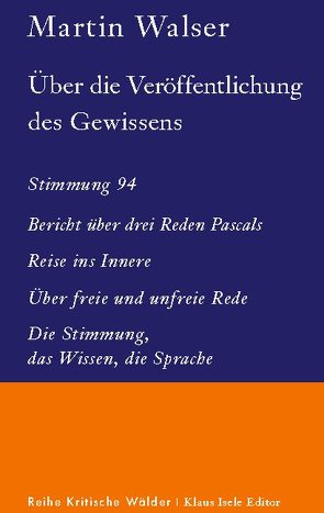 Über die Veröffentlichung des Gewissens von Walser,  Martin