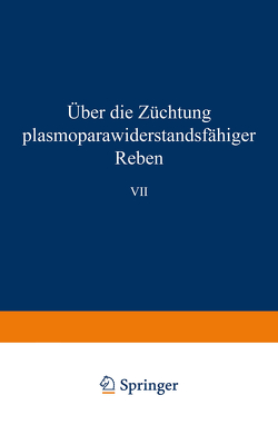 Über die Züchtung plasmoparawiderstandsfähiger Reben von Husfeld,  Bernhard