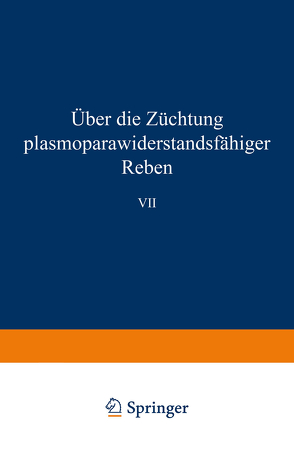 Über die Züchtung plasmoparawiderstandsfähiger Reben von Husfeld,  Bernhard