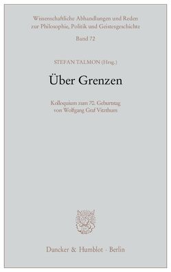 Über Grenzen. von Talmon,  Stefan