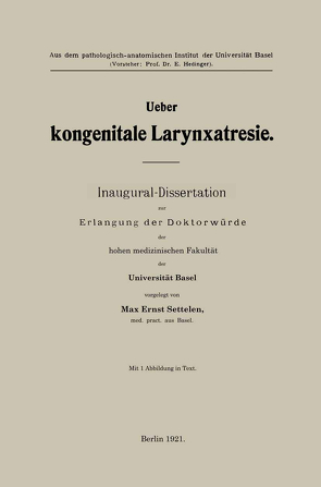 Ueber kongenitale Larynxatresie von Settelen,  Max Ernst