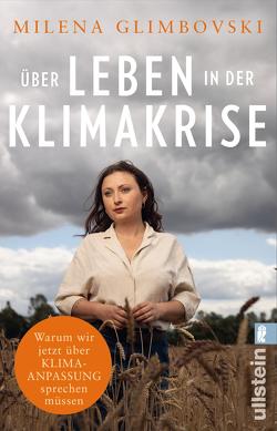 Über Leben in der Klimakrise von Glimbovski,  Milena