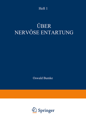 Über Nervöse Entartung von Alzheimer,  A., Bumke,  Oswald, Lewandowsky,  M.