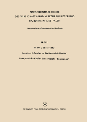 Über plastische Kupfer-Eisen-Phosphor-Legierungen von Schaarwächter,  Carl