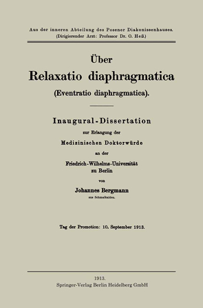 Über Relaxatio diaphragmatica (Eventratio diaphragmatica) von Bergmann,  Johannes