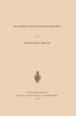 Über Römisches Recht im Rahmen der Kulturgeschichte von Bruck,  Eberhard F.