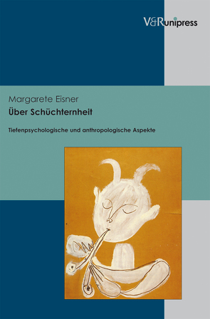 Über Schüchternheit von Eisner,  Margarete