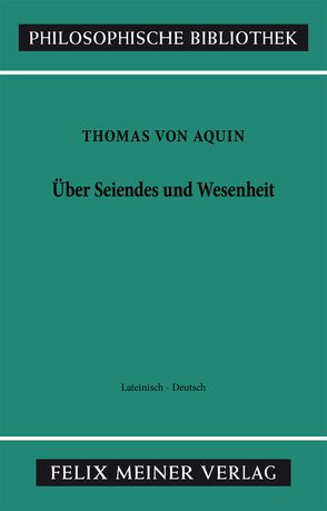 Über Seiendes und Wesenheit von Seidl,  Horst, Thomas von Aquin