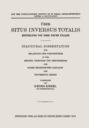 Über Situs Inversus Totalis von Kegel,  Georg