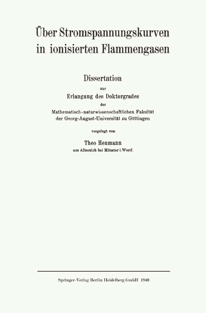 Über Stromspannungskurven in ionisierten Flammengasen von Heumann,  Theo