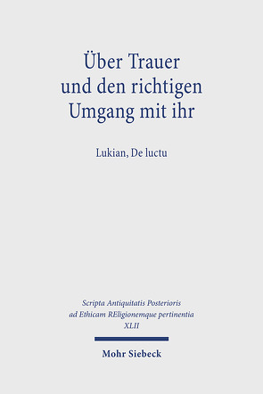 Über Trauer und den richtigen Umgang mit ihr von Häfner,  Markus, Porod,  Robert