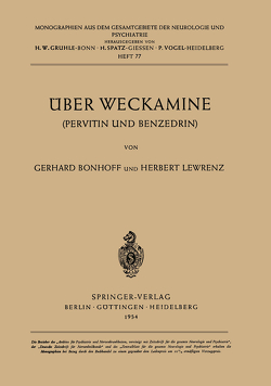 Über Weckamine von Bonhoff,  G., Lewrenz,  H.