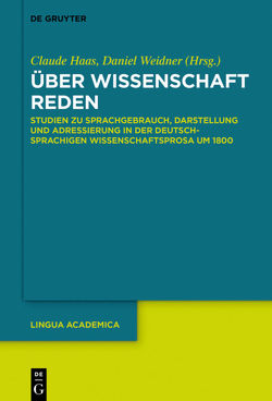 Über Wissenschaft reden von Haas,  Claude, Weidner,  Daniel