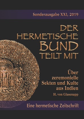 Über zeremonielle Sekten und Kulte aus Indien von Glasenapp,  H. von, Uiberreiter Verlag,  Christof