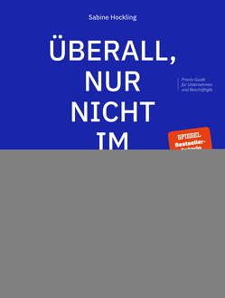 Überall, nur nicht im Büro von Hockling,  Sabine