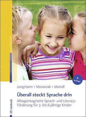 Überall steckt Sprache drin von Jungmann,  Tanja, Meindl,  Marlene, Morawiak,  Ulrike