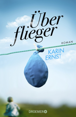 Überflieger von Ernst,  Karin