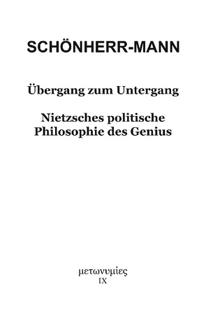 Übergang zum Untergang von Schönherr-Mann,  Hans-Martin