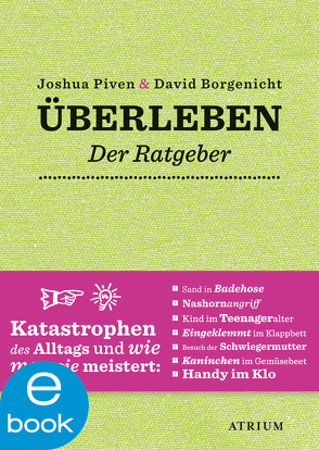 Überleben von Borgenicht,  David, Kanter,  Olaf, Piven,  Joshua