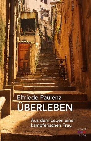 Überleben von Paulenz,  Elfriede