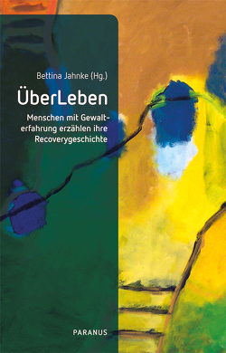 ÜberLeben von Jahnke,  Bettina