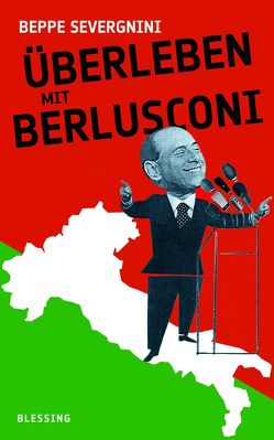 Überleben mit Berlusconi von Genzler,  Bruno, Severgnini,  Beppe