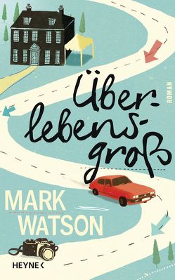 Überlebensgroß von Mader,  Friedrich, Watson,  Mark