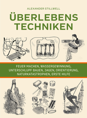 Überlebenstechniken von Magin,  Ulrich, Stilwell,  Alexander