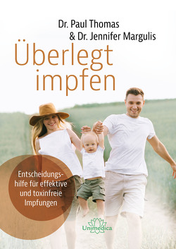 Überlegt impfen von Grube,  Anne-Katrin, Thomas,  Paul