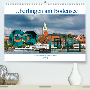 Überlingen am Bodensee – Fotografie + Geometrie (Premium, hochwertiger DIN A2 Wandkalender 2022, Kunstdruck in Hochglanz) von Fuchs,  Sven