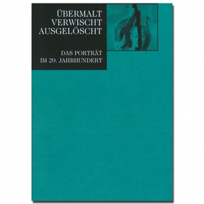 Übermalt. Verwischt. Ausgelöscht von Gaßner Hubertus, Mund,  Henrike