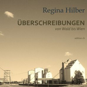 Überschreibungen von Hilber,  Regina