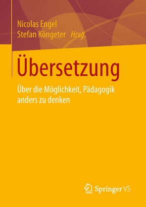 Übersetzung von Engel,  Nicolas, Köngeter,  Stefan