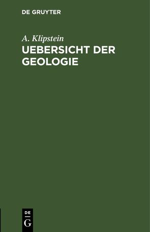 Uebersicht der Geologie von Klipstein,  A.