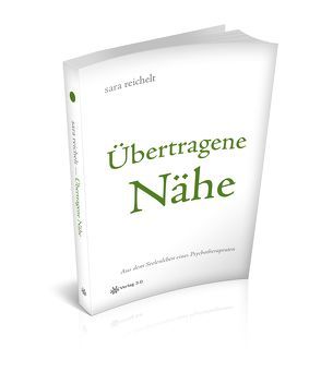 Übertragene Nähe von reichelt,  sara