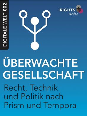 Überwachte Gesellschaft von Djordjevic,  Valie, Pachali,  David