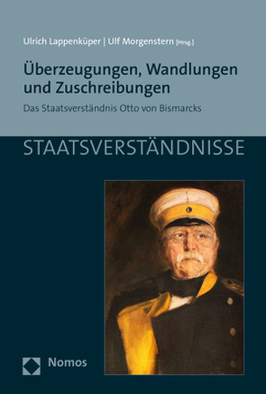 Überzeugungen, Wandlungen und Zuschreibungen von Lappenküper,  Ulrich, Morgenstern,  Ulf