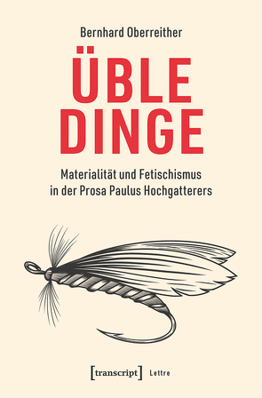 Üble Dinge von Oberreither,  Bernhard