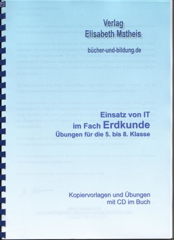 Übungen Erdkunde Klasse 5 bis 8 von Matheis,  Elisabeth