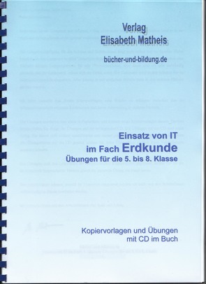 Übungen Erdkunde Klasse 5 bis 8 von Matheis,  Elisabeth