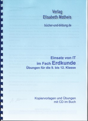 Übungen Erdkunde Klasse 9 bis 12 von Matheis,  Elisabeth