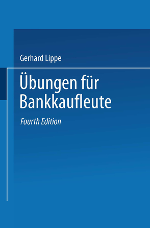 Übungen für Bankkaufleute von Lippe,  Gerhard