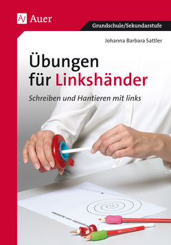 Übungen für Linkshänder von Sattler,  Johanna Barbara