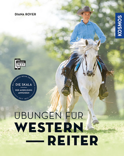 Übungen für Westernreiter von Royer,  Diana