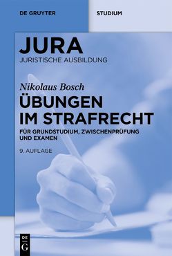 Übungen im Strafrecht von Bosch,  Nikolaus