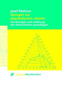 Übungen zur physikalischen Chemie von Blahous,  Josef