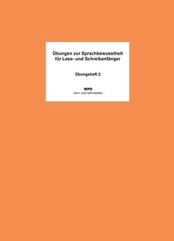 Übungen zur Sprachbewusstheit für Lese- und Sprachanfänger – Übungsheft 2 von Pompe,  Martin, Regendantz,  Ralf